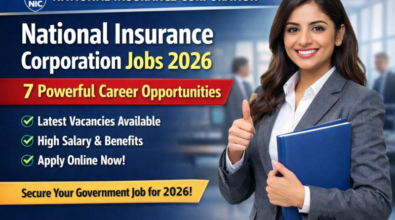 National Insurance Corporation Jobs​